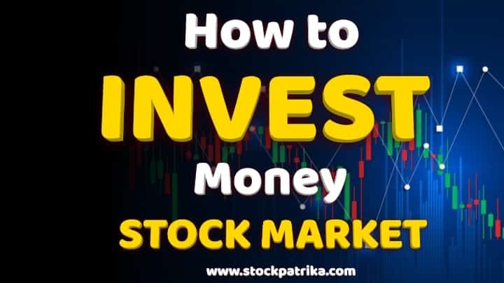 How to Invest Money in Stock Market